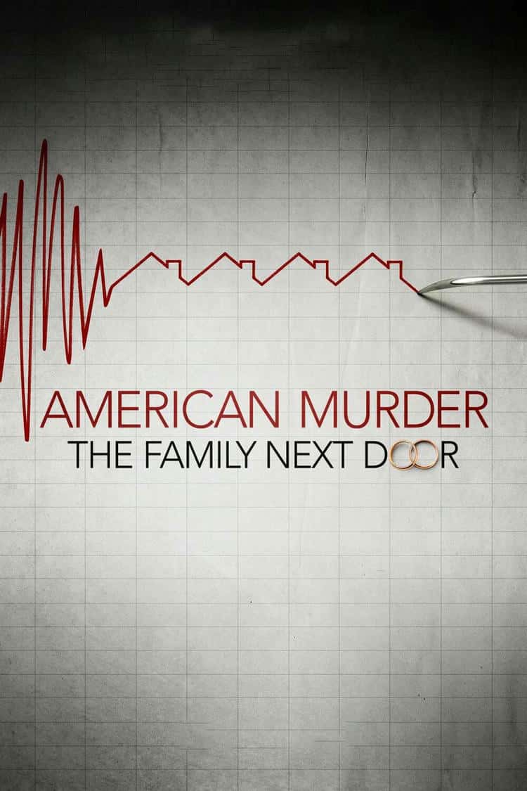 Poster for American Murder: The Family Next Door